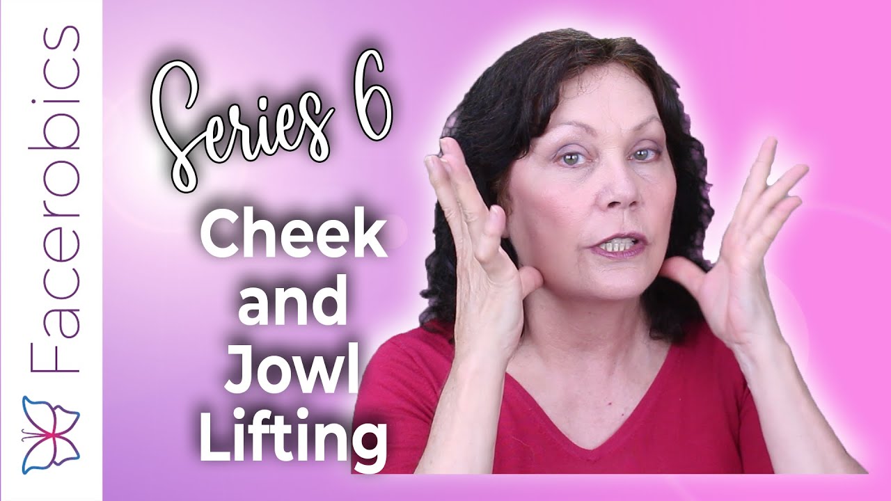 Easy CHEEK and JOWL Exercise to Tone Up Sagging Skin - Feel Better About The Way You Look | Series 6