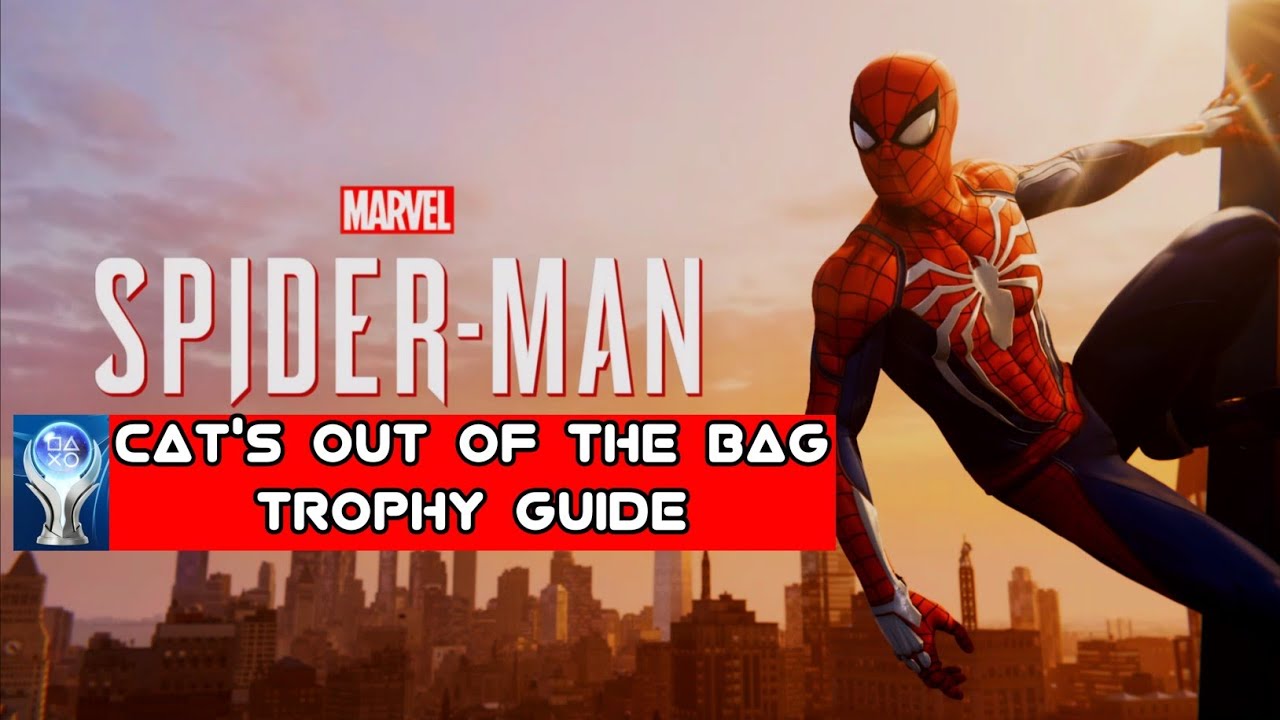 Spider-Man :- Cat's Out Of The Bag Trophy