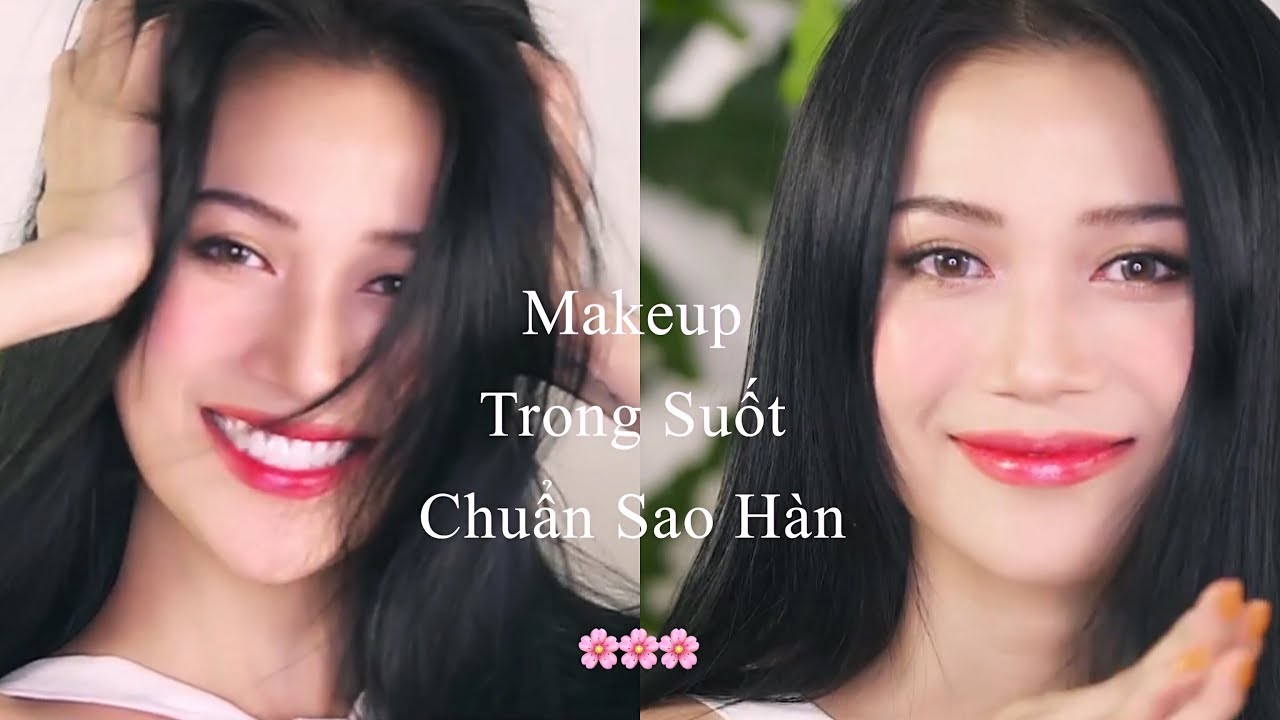 SITA MAKEUP | Make Up Trong Suốt Chuẩn Sao Hàn Quốc | Ready to be pretty