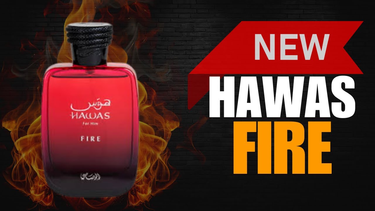 O NOVO HAWAS FIRE É MUITO VERSÁTIL | VALE A PENA CONHECER ESSE CORINGA DA PERFUMARIA ÁRABE