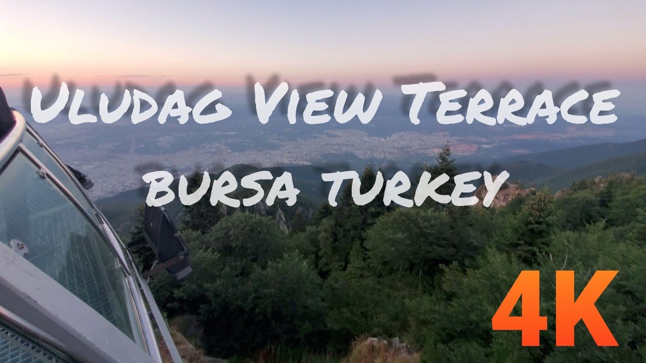 4K DRIVING FROM ULUDAĞ TERRACE (BAKACAK) BURSA.TURKEY