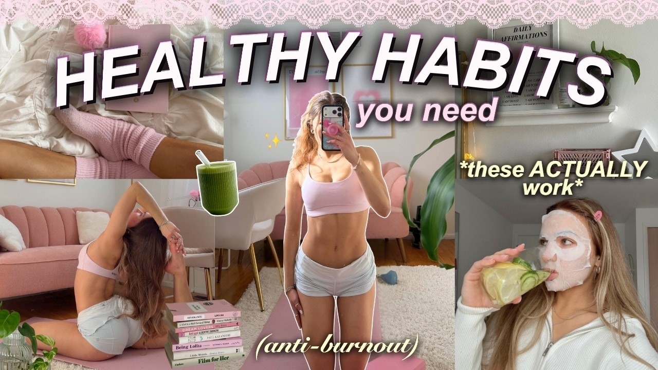 the ONLY healthy habits video you need ✨ 10 ways to glow up in 2026