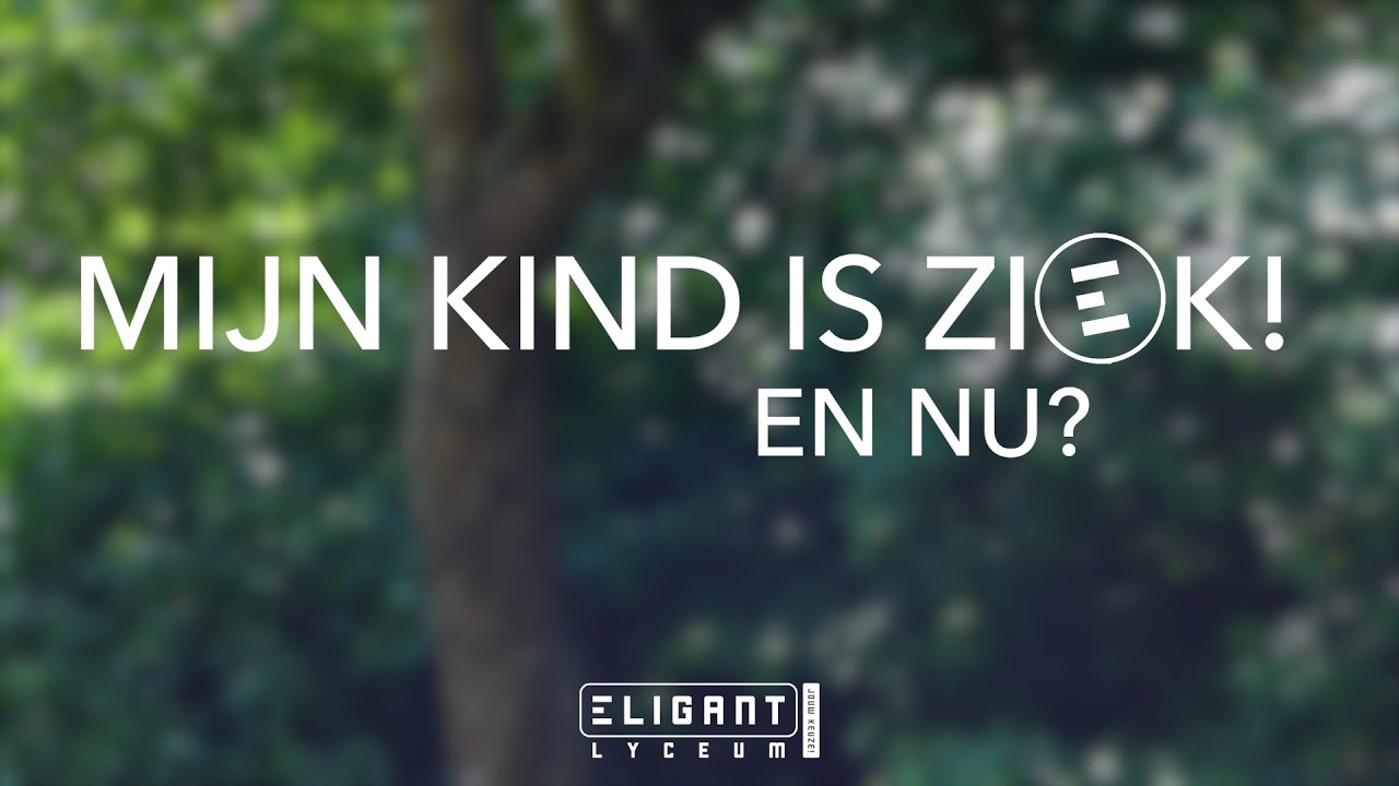 Mijn kind is ziek! En nu? - Eligant Lyceum