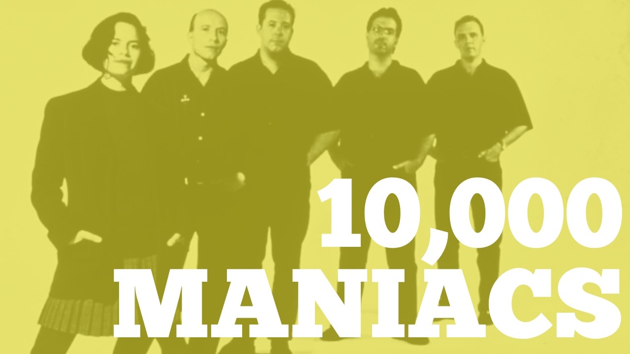 10,000 Maniacs | From Folk Roots to Alternative Legends | The Story of a Timeless Band