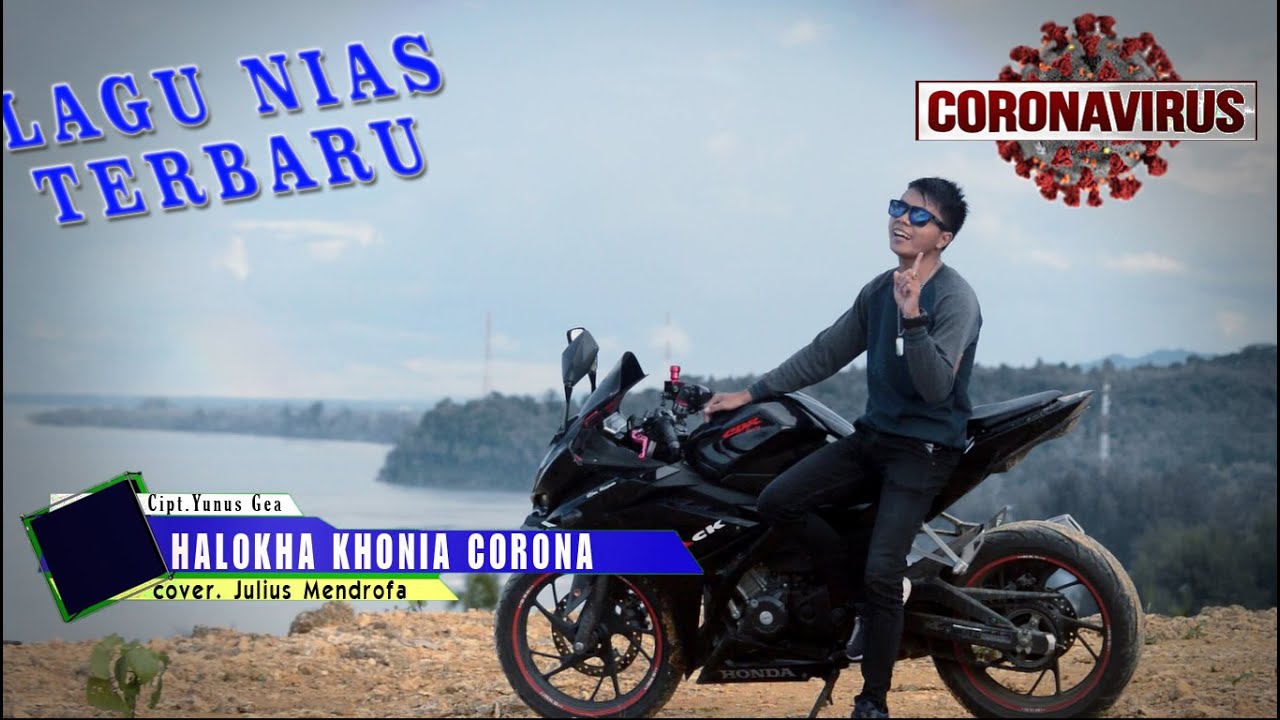 HALOKHA KHONIA CORONA (official cover musik video) Cipt.Yunus Gea