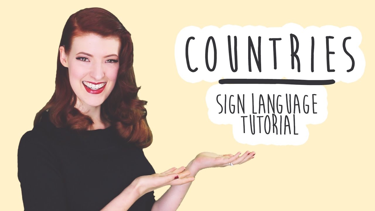 Countries - Sign Language Tutorials (BSL)