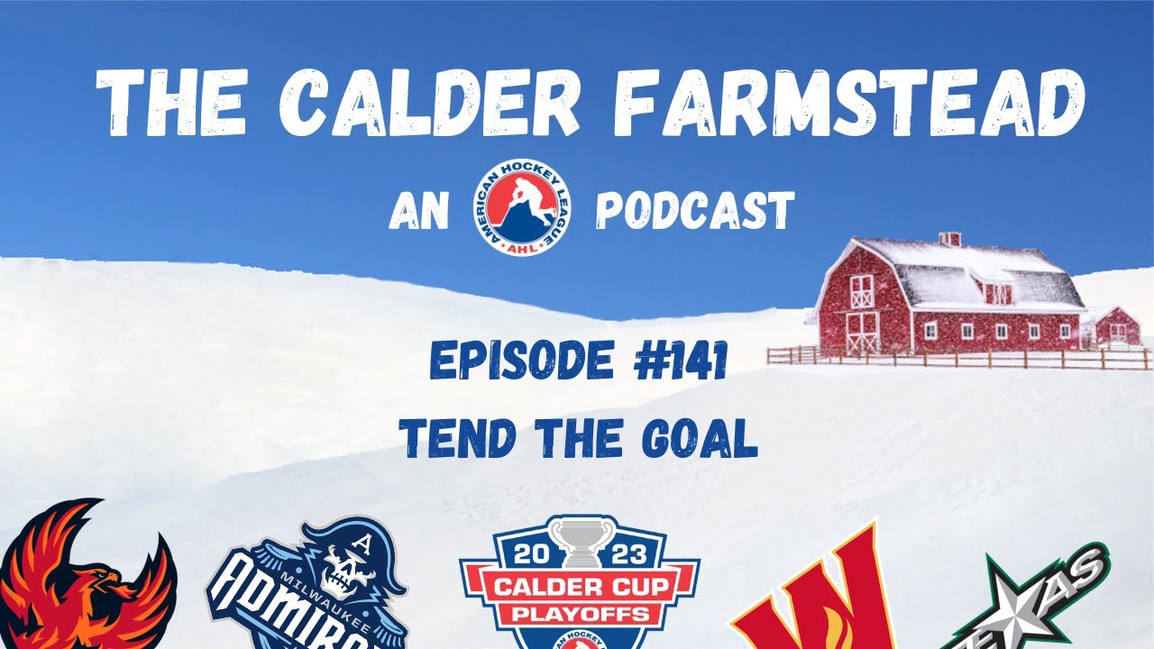 Episode 141: Tend The Goal