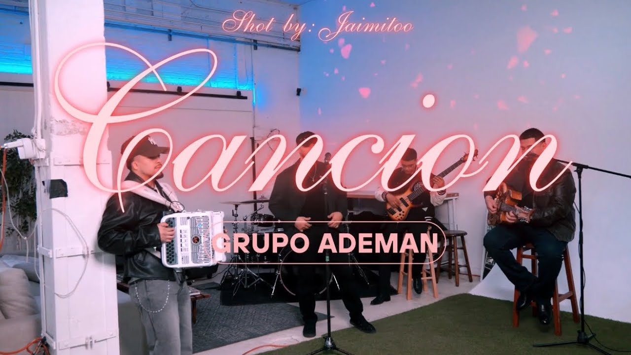 CANCION - Grupo Ademan
