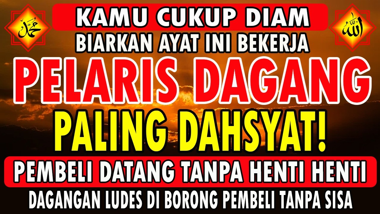Dzikir Pelaris Jualan 🤲🤲 Doa Agar Dagangan Laris Manis & Cepat Habis