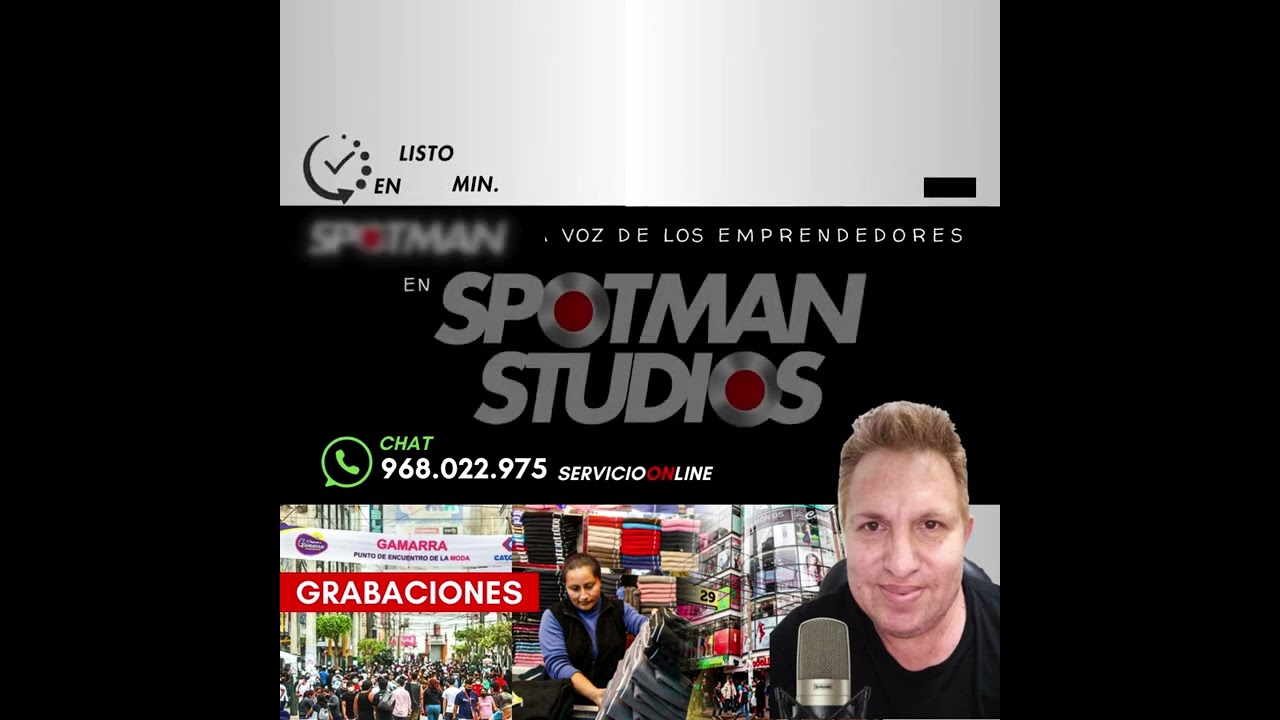SPOTMAN "La Voz de los Emprendedores" 