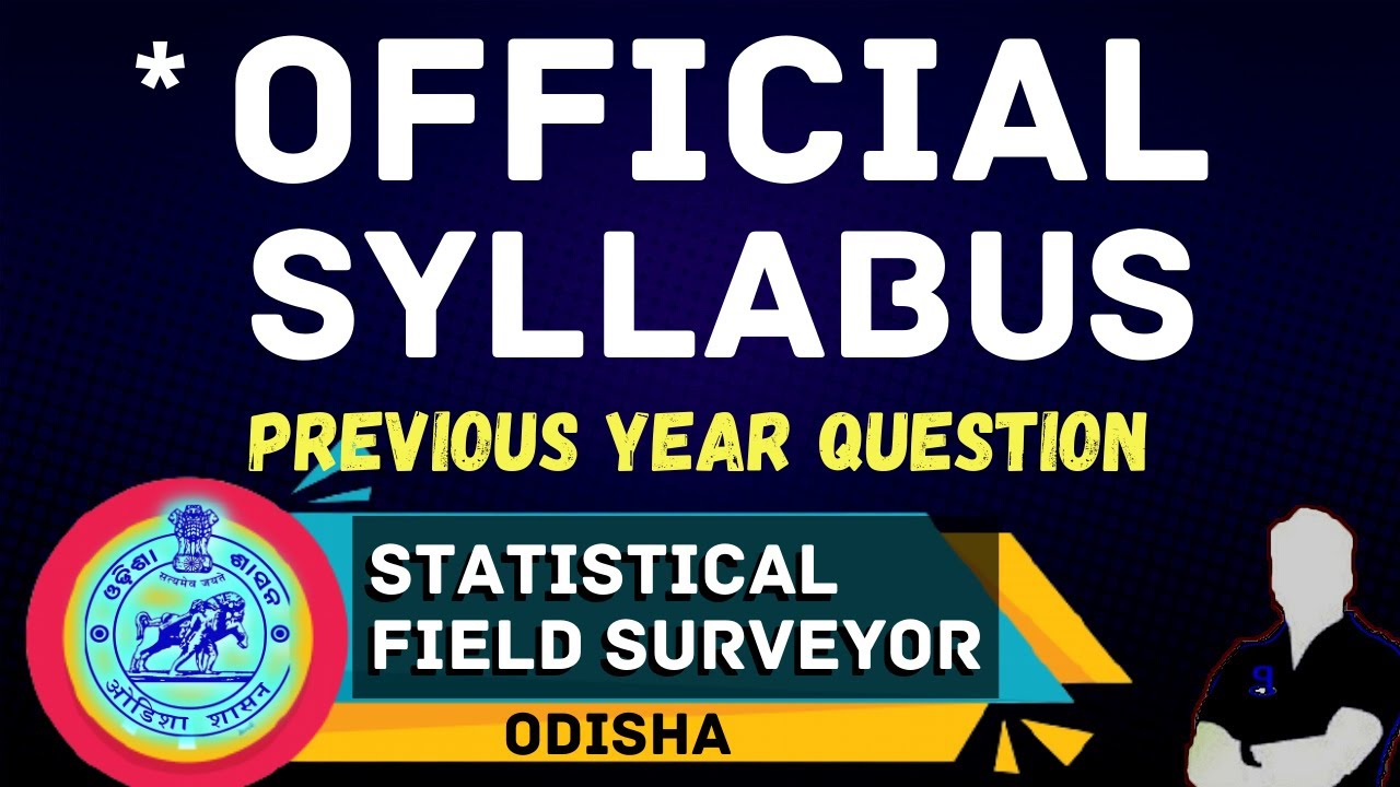 OSSSC Statistical Field Surveyor Full Syllabus 2021 I Previous years question I cut off,Exam Pattern
