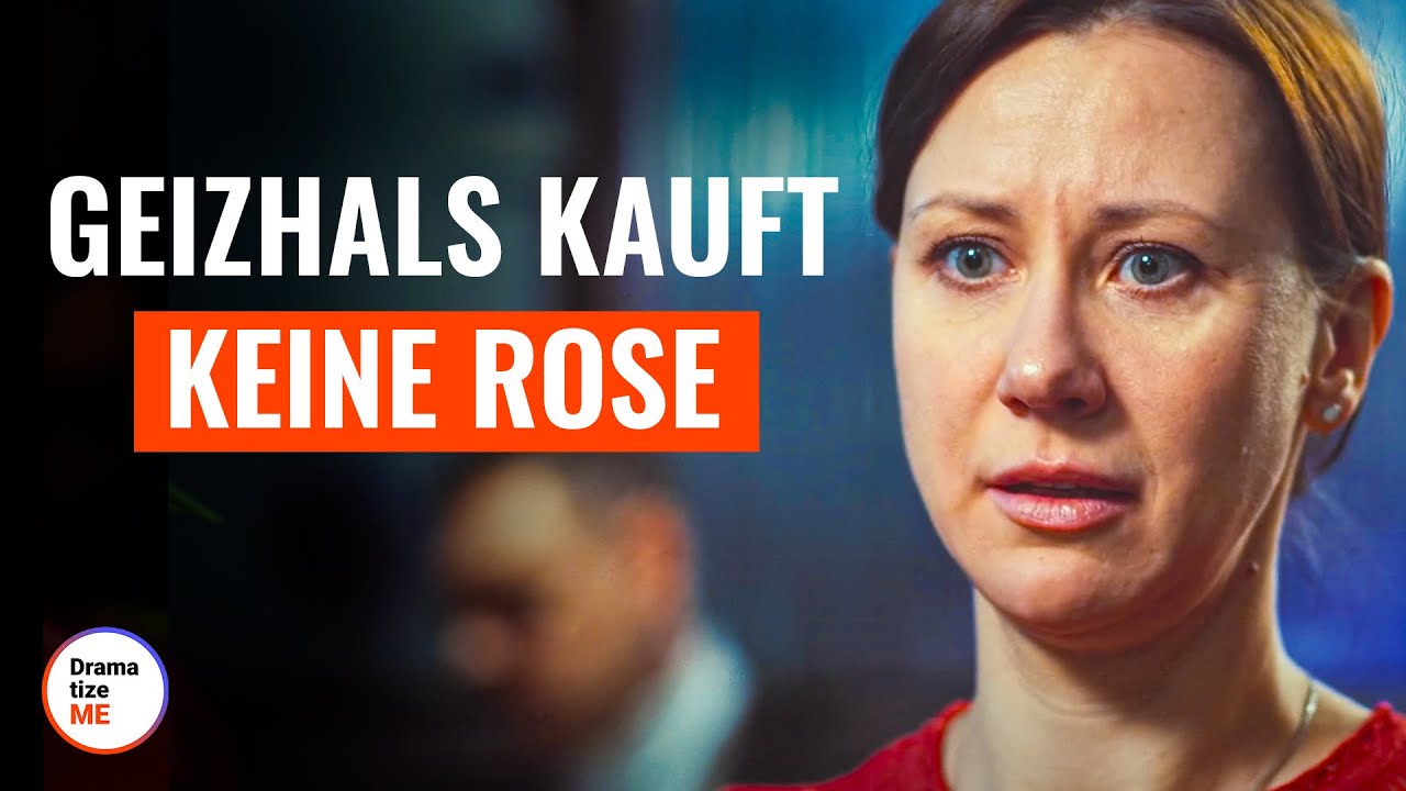 Geizhals weigert sich, eine Rose zu kaufen | @DramatizeMe Deutsch
