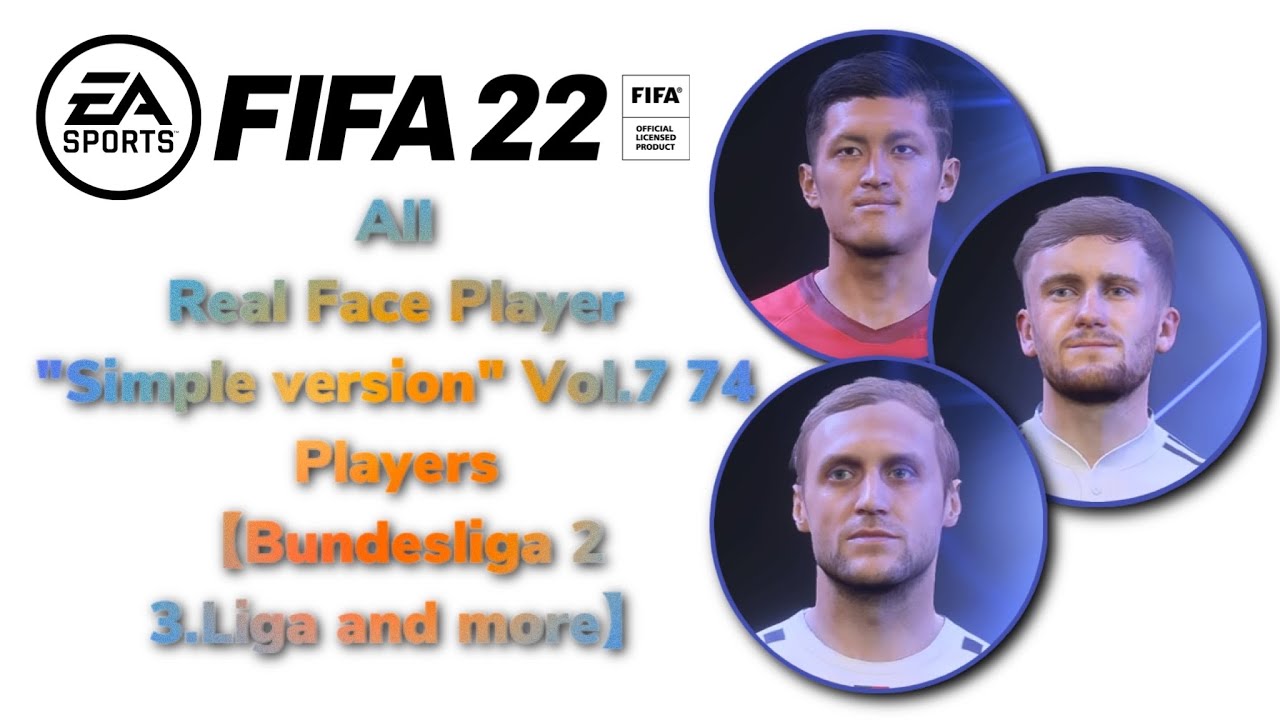 【FIFA22】All Real Face Player 