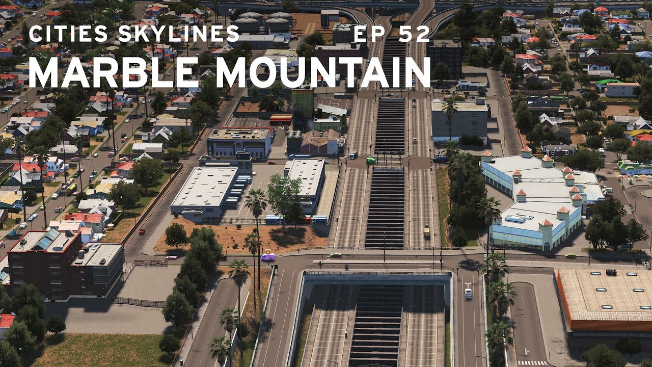 L.A. Style Freight Line - Cities Skylines: Marble Mountain EP 52