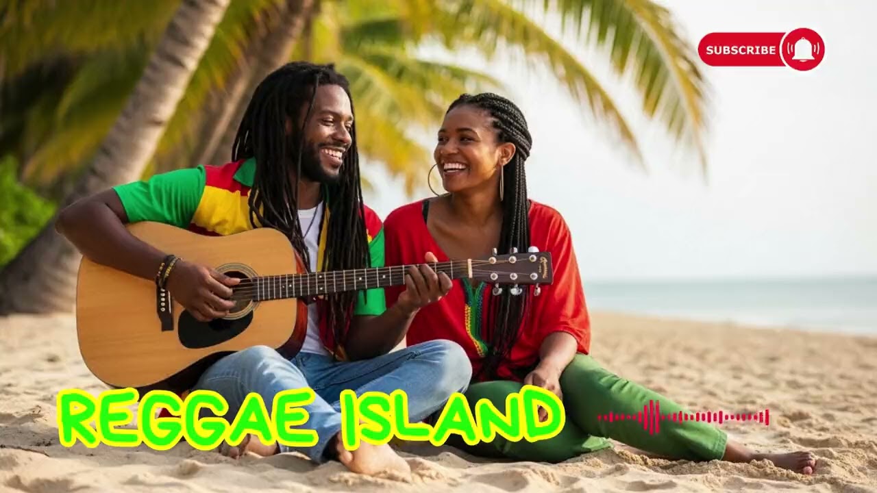 Reggae Love Music | Calm & Happy Beach Vibes