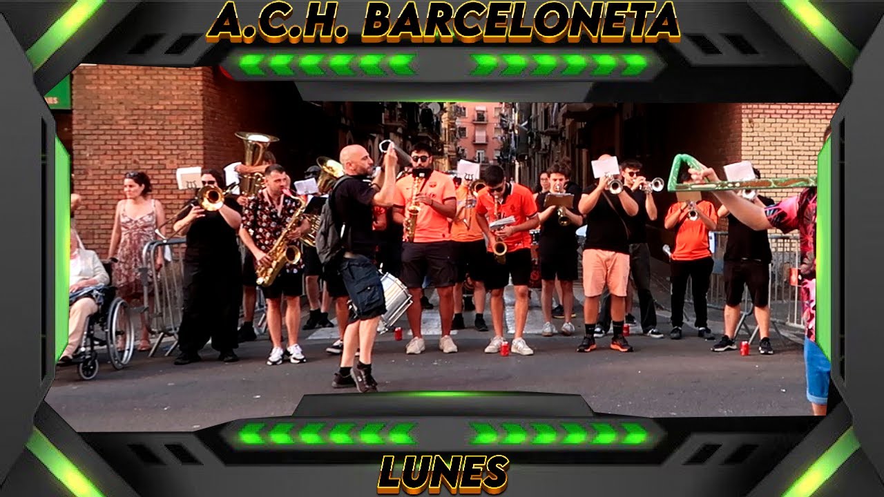 A C H  BARCELONA   COROS DE LA BARCELONETA 2025   LUNES