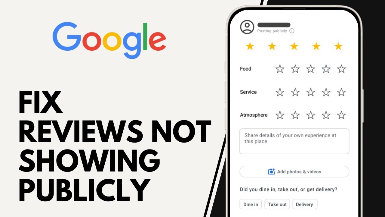 How to Fix Google Reviews not Showing up Publicly