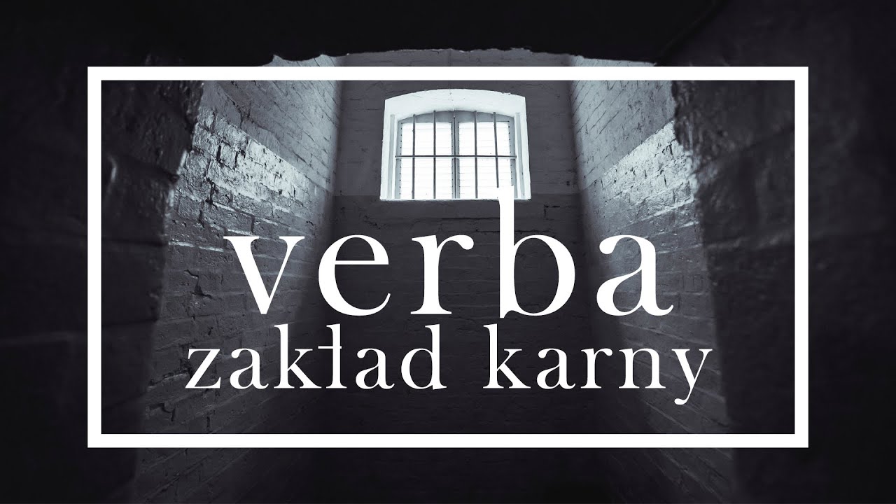 Verba - Zakład Karny (2021)