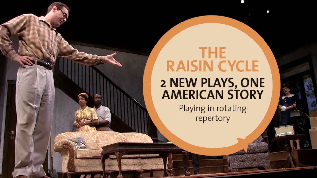 Teaser: THE RAISIN CYCLE