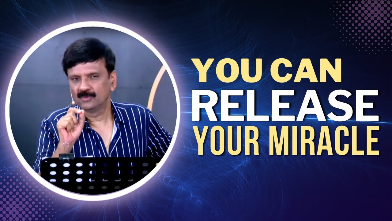 YOU CAN RELEASE YOUR MIRACLE