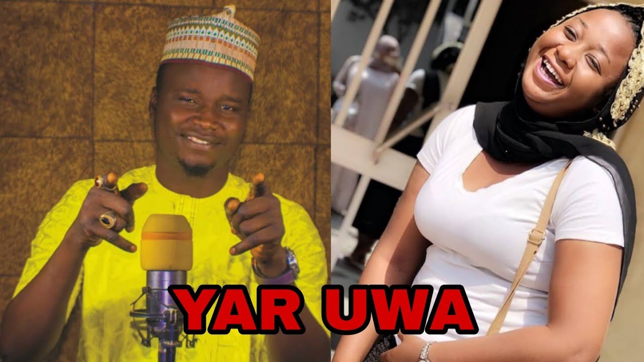 'YAR UWA Official Audio By Salisu Yaro Song 2021