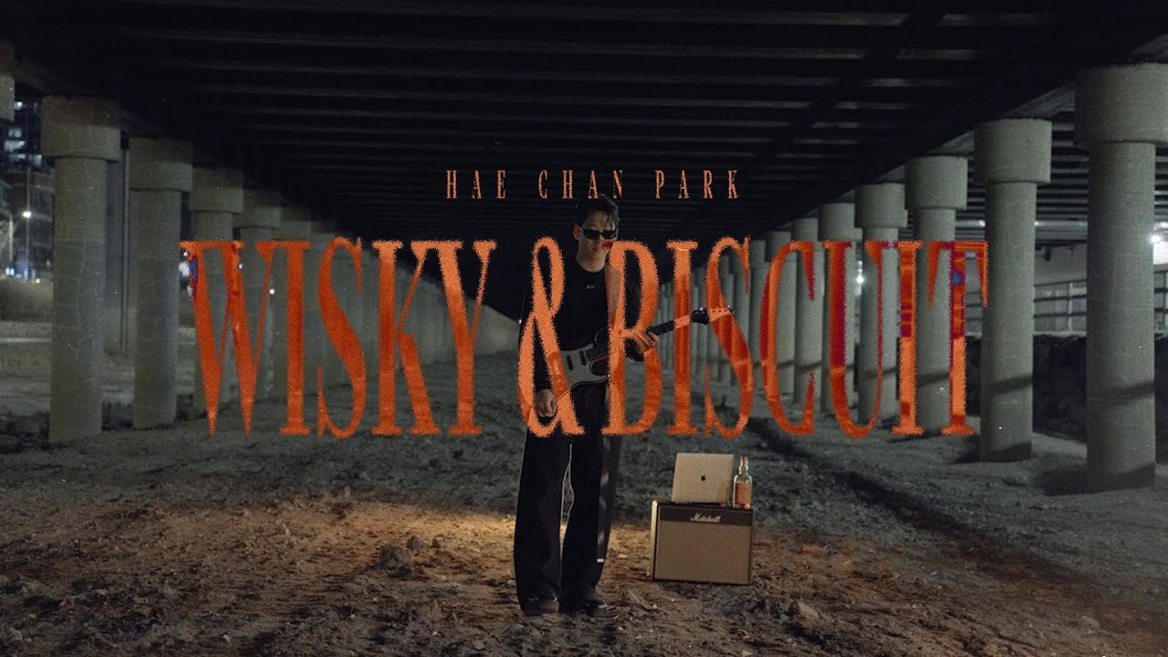Haechan Park - Whiskey 'N' biscuit Official MV