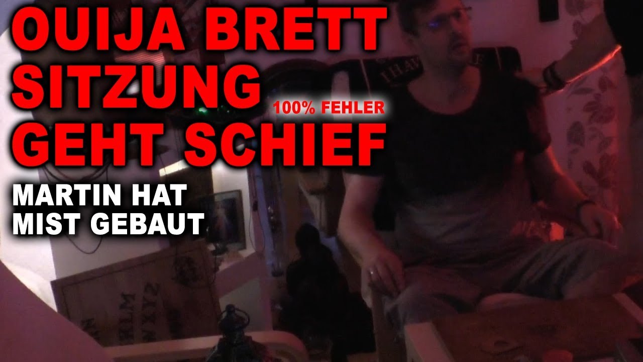 SITZUNG GING SCHIEF - Martin macht den größten Fehler ever! Ouija Brett!  | Behind you