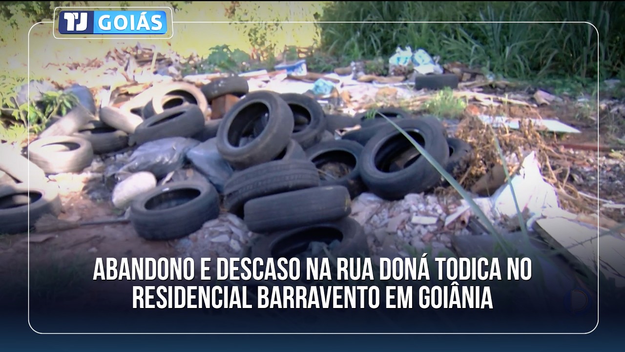 ABANDONO E DESCASO NA RUA DONÁ TODICA NO RESIDENCIAL BARRAVENTO EM GOIÂNIA