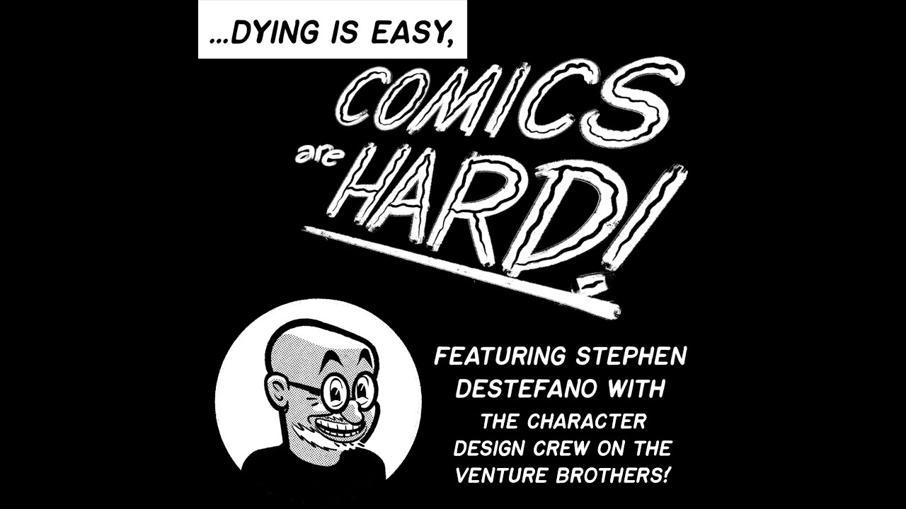 DiECAH presents the hardcore VENTURE BROS. CHARACTER DESIGN TEAM