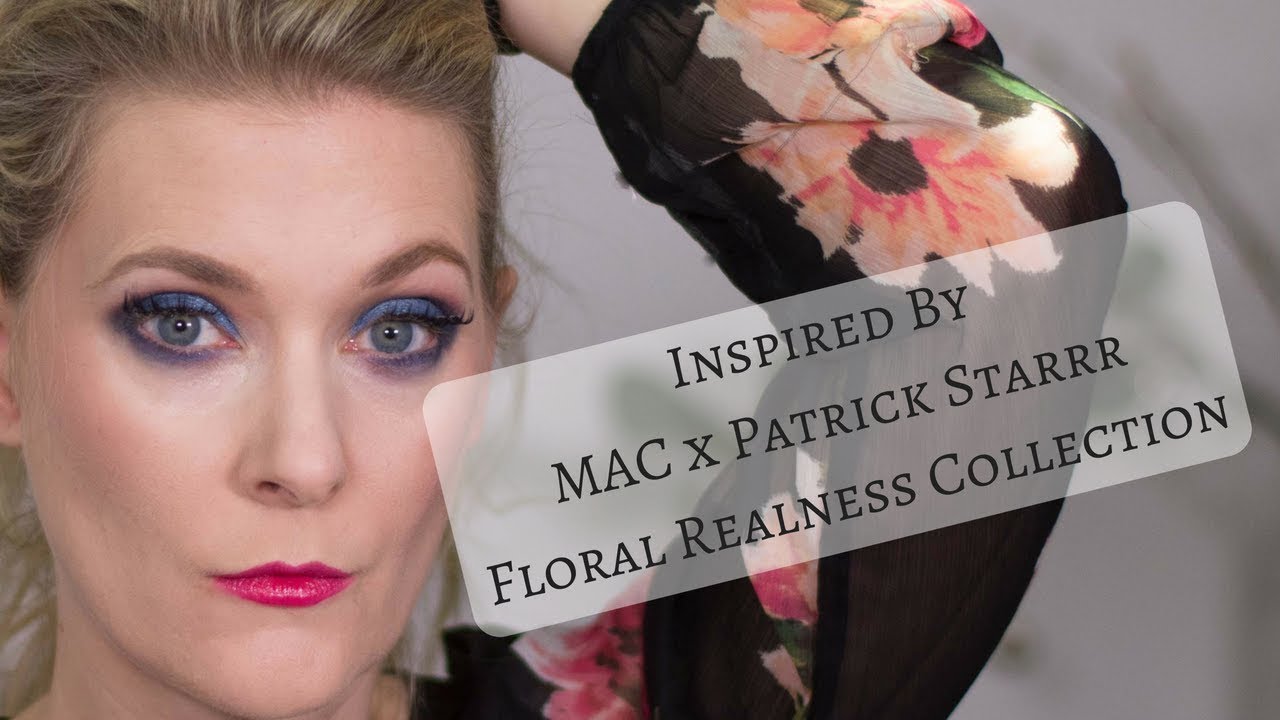 Inspired by MAC x Patrick Starrr Floral Realness Collection