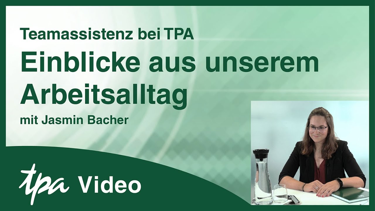 Teamassistenz bei TPA - Einblicke in unseren Arbeitsalltag