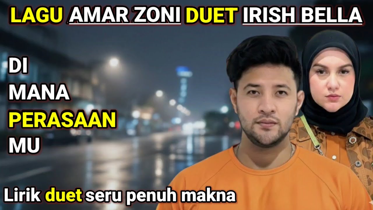 LAGU AMMAR ZONI Duet IRISH BELLA | DI MANA PERASAANMU | LAGU AMAR ZONI POP MINANG SLOW ROCK MELAYU