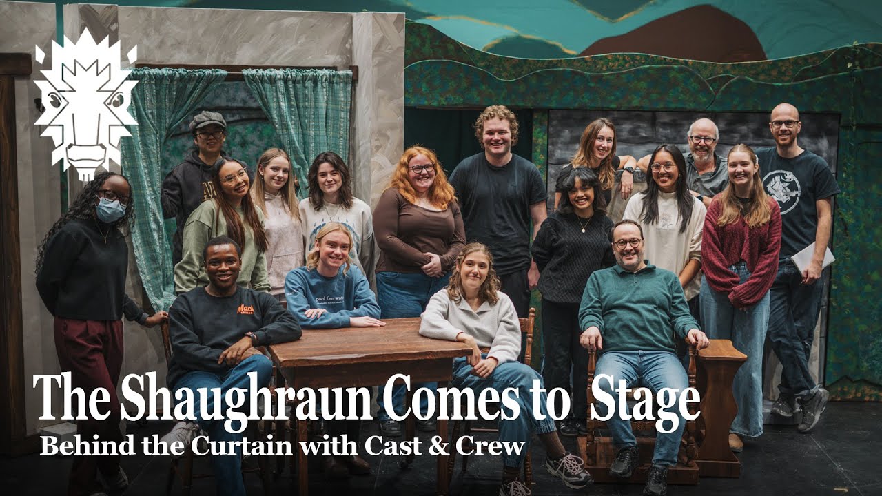 The Shaughraun Comes to Stage at the University of Manitoba