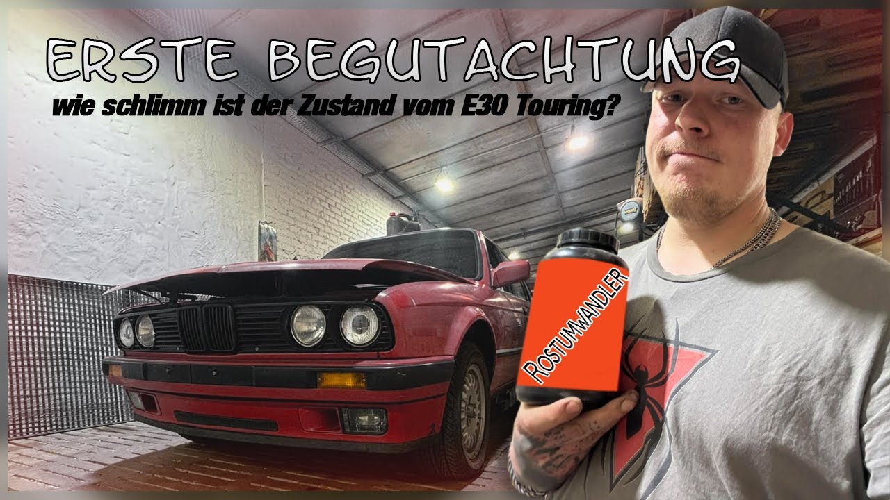 Lohnt es sich den BMW E30 TOURING zu restaurieren?