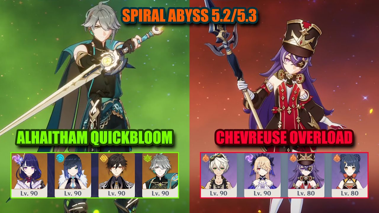 Alhaitham Quickbloom & Chevreuse Overload | Spiral Abyss 5.2/5.3 | Genshin Impact