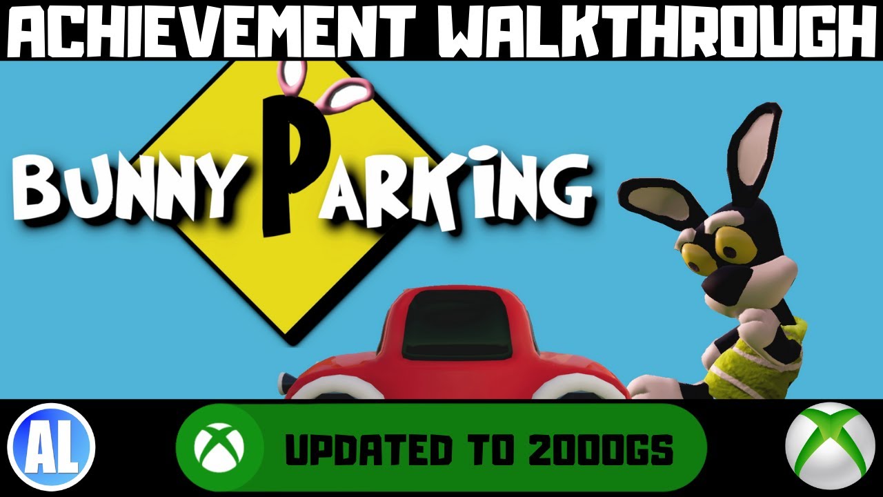 Bunny Parking (Xbox) Achievement Walkthrough - Updated to 2000GS