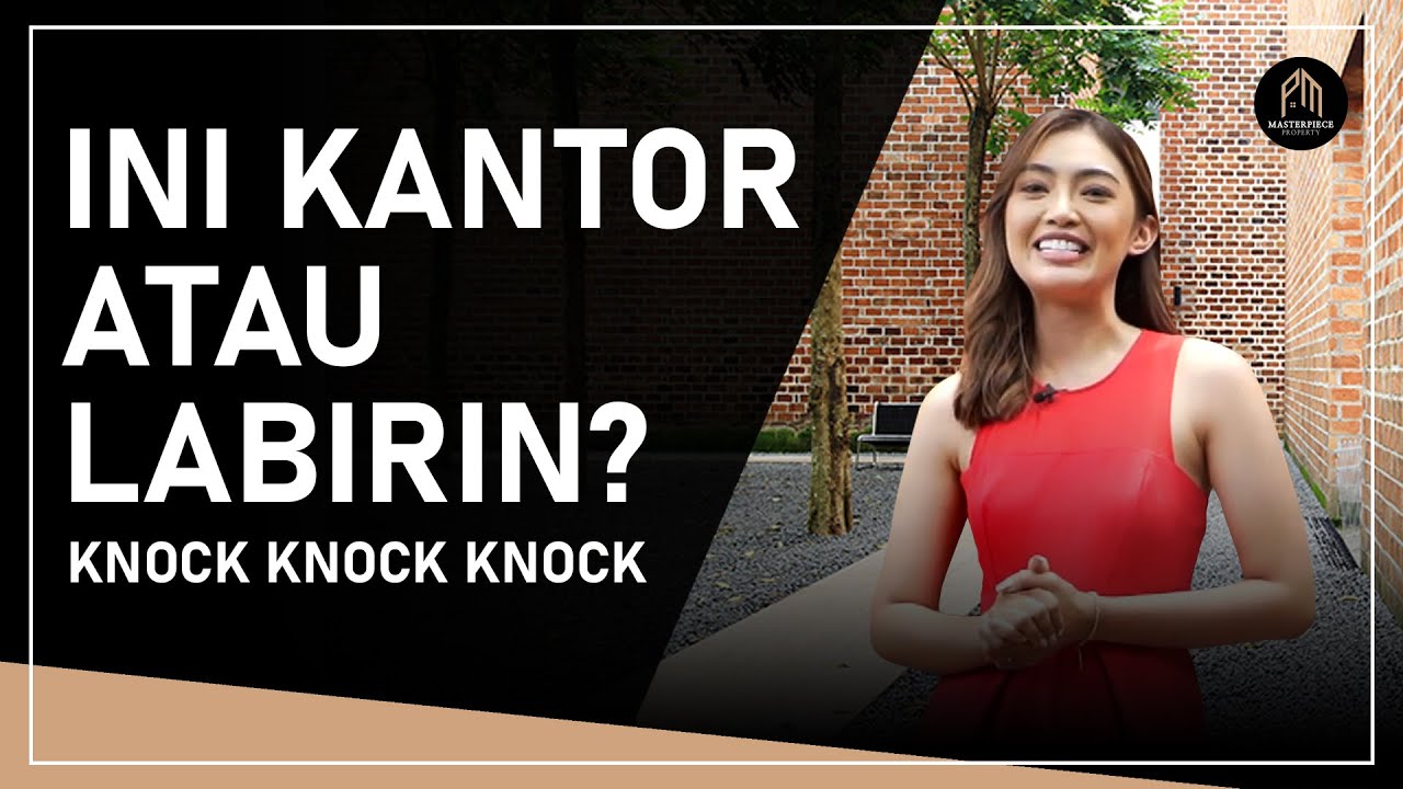 Tersesat di Kantor Labirinnya Denny Gondo! #KnockKnockKnock Eps 1 | Property Masterpiece