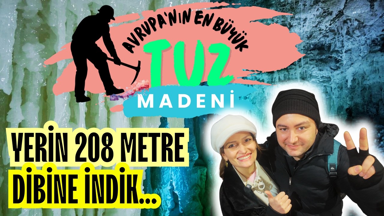 AVRUPA'NIN EN BÜYÜK TUZ MADENİ ,YERİN 208 METRE DİBİNE İNDİK!! KLOSTROFOBİSİ OLANLAR İZLEMESİN!