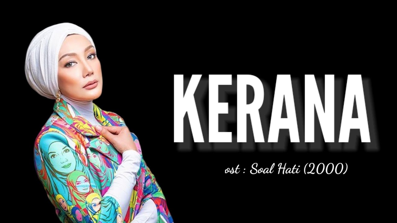Kerana | Erra Fazira lirik