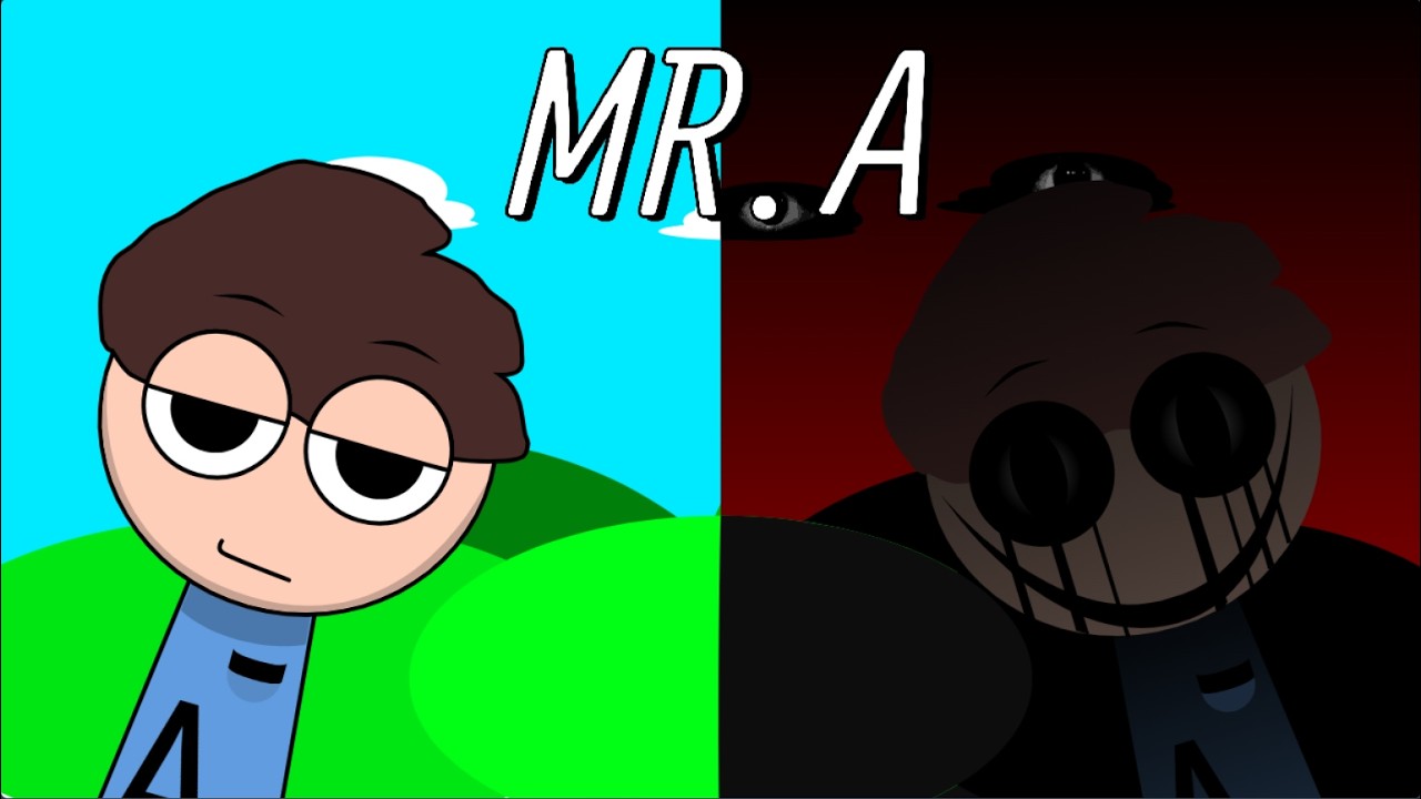 If Mr A was in OG Sprunki