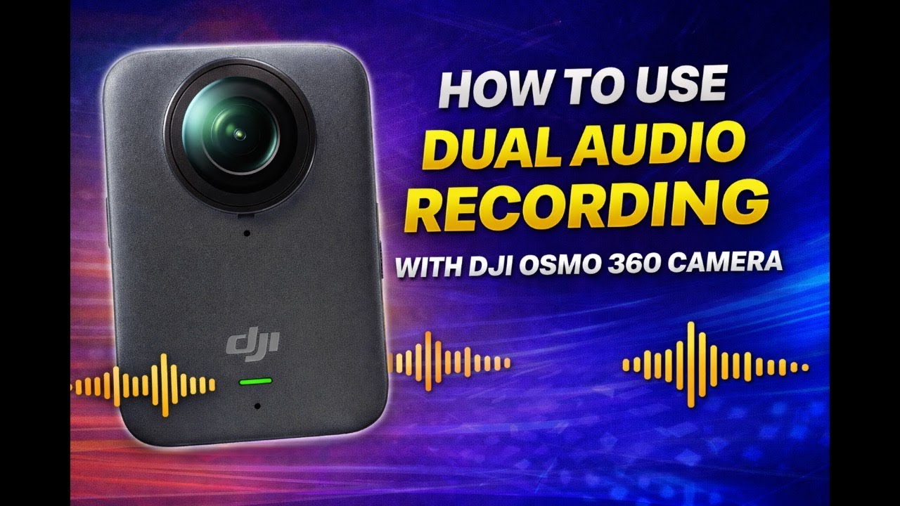 How to use Dual Audio Recording with DJI Osmo 360 | DJI Mic 3