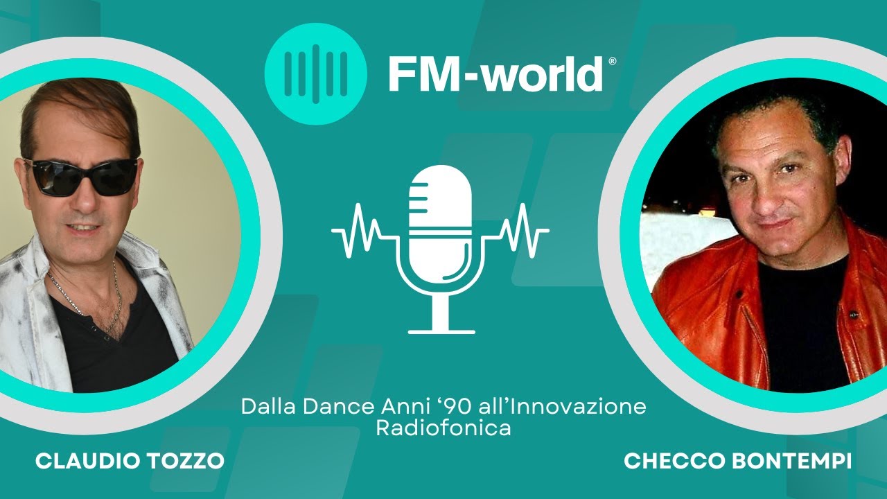 Checco Bontempi e Claudio Tozzo: Dalla Dance Anni ‘90 all’Innovazione Radiofonica