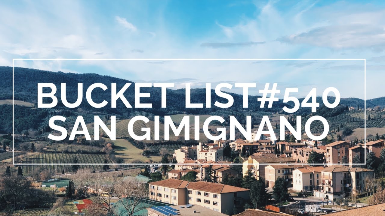 SAN GIMIGNANO TRAVEL VLOG 1 (BUCKETLIST #540)