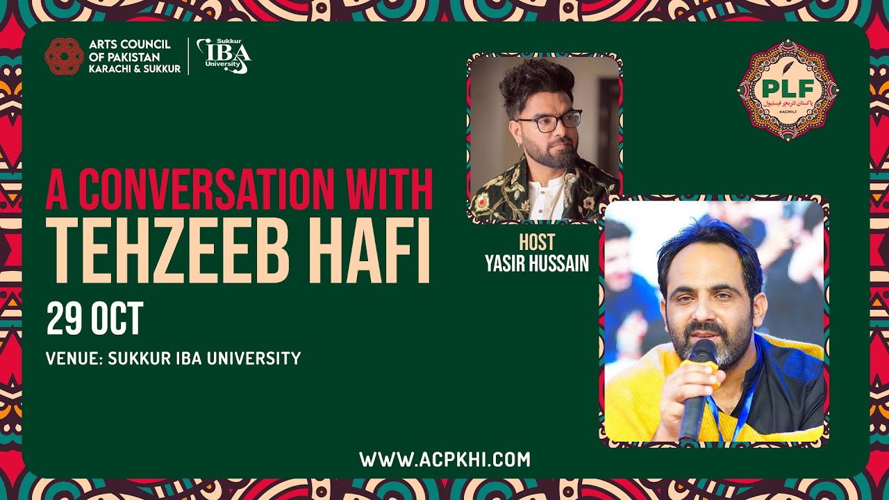 Tehzeeb Hafi in conversation with Yasir Hussain | Day 2 | Pakistan Literature Festival Sukkur