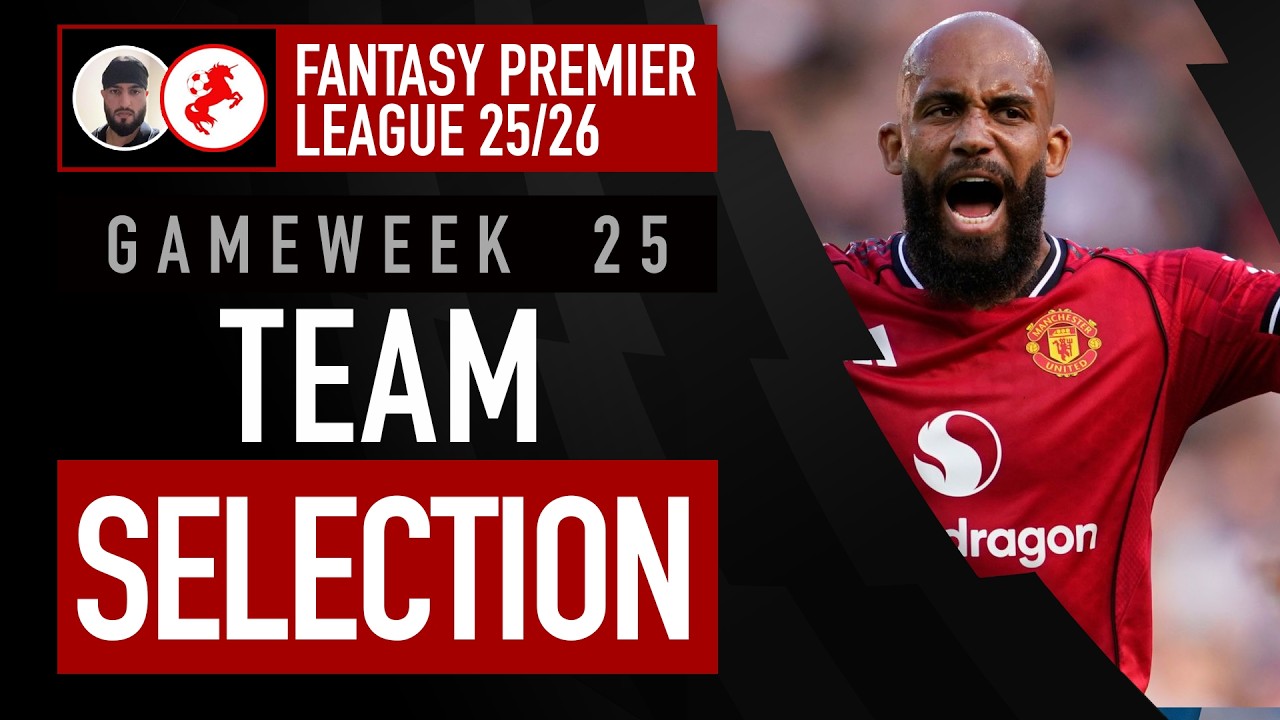 2 TRANSFERS MADE! CAPTAINCY SWITCH?👀 | FPL GAMEWEEK 25 TEAM SELECTION | Fantasy Premier League 25/26