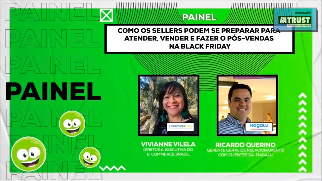 RA TRUST XP - Painel 5 | Dia 2 – Como preparar os sellers para a Black Friday?