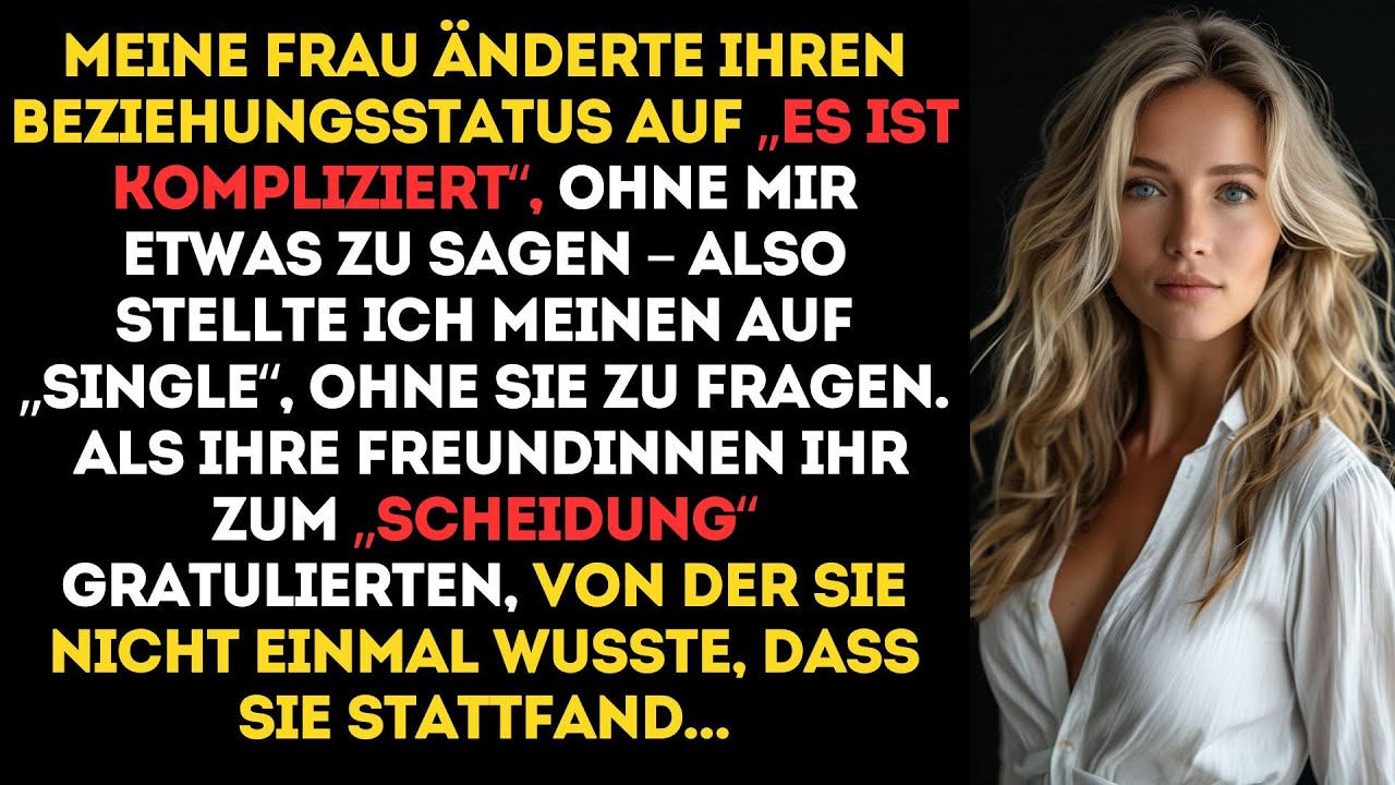 Sie änderte ihren Beziehungsstatus ohne ein Wort – meine ruhige Reaktion brachte alle zum Reden.