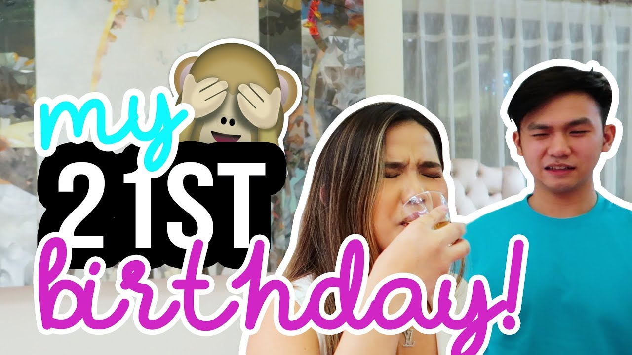 MY 21ST BIRTHDAY! (R18)