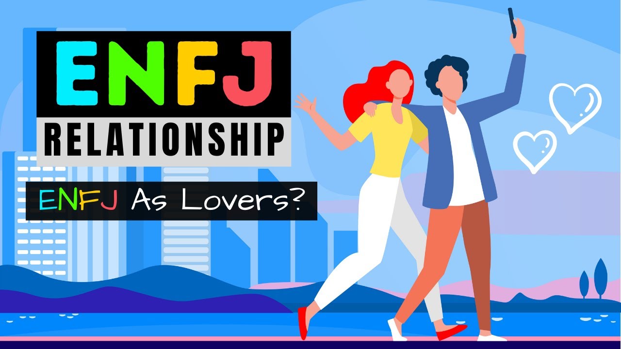 Отношения ENFJ | ENFJ как любовники