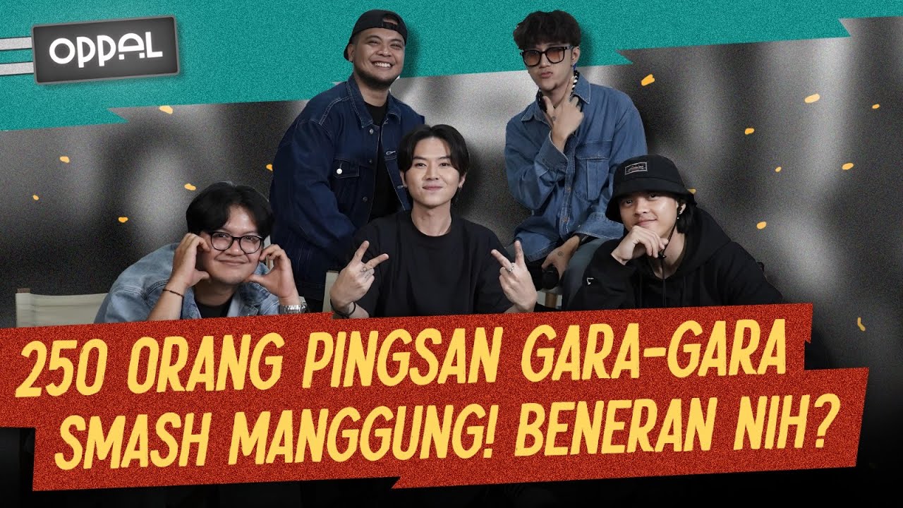 Ini yang Membuat Member SMASH Bertahan Sampai Sekarang | #OGPodcazt